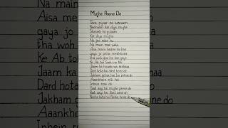 Mujhe Peene Do Lyrics Song by Darshan Raval mujhepeenedodarshanraval [upl. by Sutit]