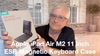 For the Apple iPad Air M2The ESR Magnetic Keyboard Case Compatible with other iPads Unboxing [upl. by Latterll]