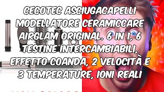 Recensione cecotec asciugacapelli modellatore ceramiccare airglam original 6 in 1 6 testine interc [upl. by Damien]