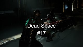 Dead Space Part 17 Unethische Experimente [upl. by Robbert]