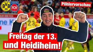 PÖHLERVORSCHAU  Borussia Dortmund  1 FC Heidenheim [upl. by Babette]