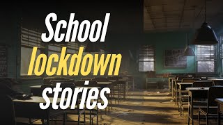 3 Creepy TRUE School Lockdown Stories That Will Haunt You [upl. by Melinde]