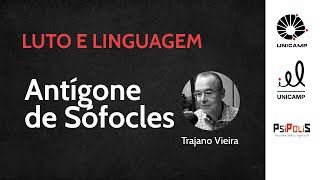 Ciclo de Conferências Luto e Linguagem  Antígone de Sófocles [upl. by Danaher776]