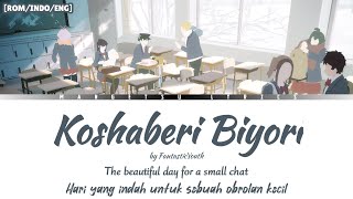 Koshaberi Biyori  FantasticYouth Lirik Terjemahan  English Komisan wa Comyushou desu S2 Ending [upl. by Lurline]