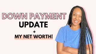 Down Payment Fund Update  My Net Worth Now That Im Debt Free  Single Mom Money Tips [upl. by Naffets558]