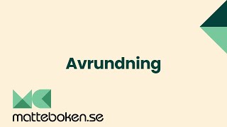 Avrundning  Årskurs 6 [upl. by Wilonah]