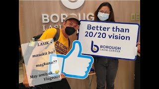 Vlog004 Borough Lasik Center  Masakit bamagkanotara at alamin 👍 [upl. by Cailly712]