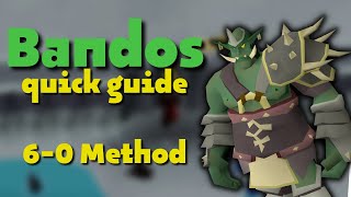 Bandos Quick Guide  60 Method crossbow  OSRS [upl. by Amerak]