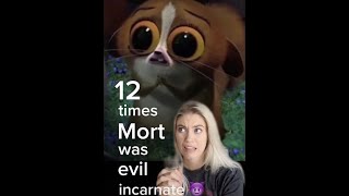 12 times Mort was evil incarnate [upl. by Ttergram]