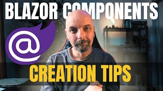 Blazor Components 5 Naming amp Creation Tips [upl. by Dorcy708]