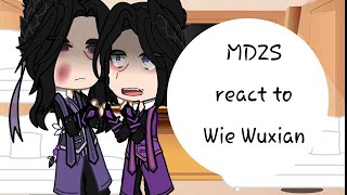 MDZS past  future react to Wie Wuxian051🇬🇧🇷🇺 [upl. by Swee465]