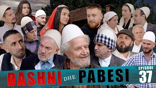 DASHNI DHE PABESI  Episodi 37  Tregime të Vjetra [upl. by Fabri]