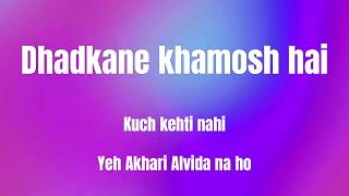 Akhri Alvida Karaoke with Lyrics [upl. by Devland931]