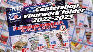 CENTERSHOP XXL VUURWERK FOLDER 20222023 [upl. by Einahpts518]