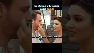 Eda amp Serkan is in the vegetable market 🥰🥰🥰 turkishdrama sencalkapimi handeercel kerembursin [upl. by Cira]