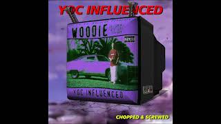 Woodie  Yoc Influenced Screwed Up [upl. by Orme]