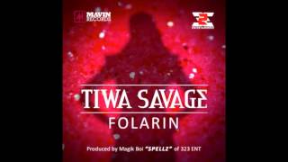 Tiwa Savage  Folarin [upl. by Khano]