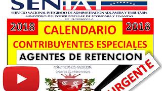 GUIA CALENDARIO 2018 CONTRIBUYENTES ESPECIALES NUEVO [upl. by Grimbly]