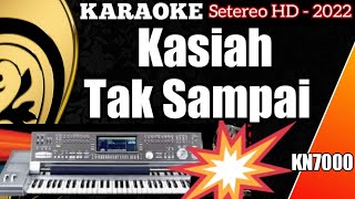 KARAOKE MINANG KASIAH TAK SAMPAI  VERSI TERBARU ALJES MAYA IVO [upl. by Einahteb440]