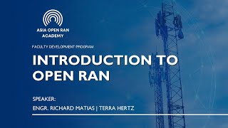 Introduction to Open RAN [upl. by Ggerg]