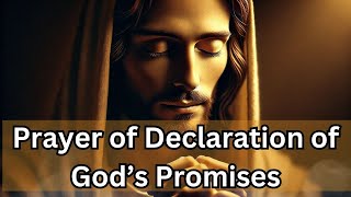 Daily Devotional 2024  Prayer of Declaration of God’s Promises [upl. by Ailecnarf]