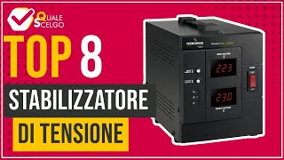 Stabilizzatore di tensione  Top 8  QualeScelgo [upl. by Opiak]