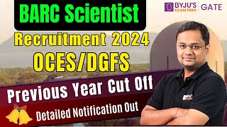 BARC 2024 0CES\DGFS Recruitment and Detailed Notification  Huge Opportunity  BYJUS GATE [upl. by Swart]