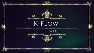 KFlow  Zwart Wit [upl. by Nolyaj]