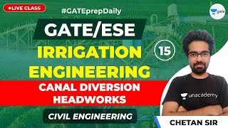 Irrigation Engineering  Canal Diversion Headworks  Lec 15  GATEESE Civil Engineering [upl. by Atrebla]