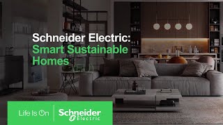 CES 2021  Smart Sustainable Homes  Schneider Electric [upl. by Dyane]