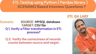 ETL Testing Scenario Based Interview Questions and Answers using Python  Pandas [upl. by Eilla]