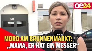 Mord am Brunnenmarkt Dreifache Mutter wollte sich von Freund trennen [upl. by Karim]