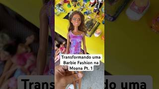 Transformando uma Barbie básica na Moana barbie custom moana doll diy boneca disney foryou [upl. by Otilopih862]