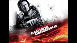 Bangkok Dangerous  Fons Theme [upl. by Colp]