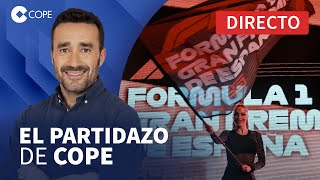 🔴 MADRID ALBERGARÁ UN GRAN PREMIO DE F1 I El Partidazo de COPE con Juanma Castaño [upl. by Odrarej895]