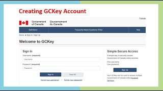 Creating GCKey Account Canada Application [upl. by Stets]