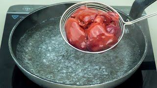 Put the chicken liver in boiling water You have never eaten anything tastier [upl. by Delinda433]