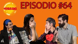 ¿Las MUJERES HUYEN de un HOMBRE ENAMORADO  ★ ORIGRAMA ★ Episodio 64 [upl. by Luisa34]