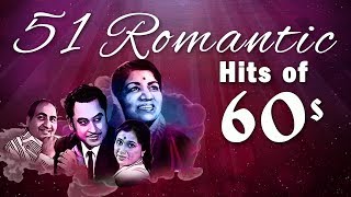 51 Romantic Hits of 60s  Bollywood Romantic Songs  Hindi Love Songs HD [upl. by Urien]