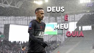 Neymar Jr  Deus É o Meu Guia Chefin [upl. by Ile]