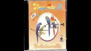 Grupo i Tropi Rollo Vol 5 1 [upl. by Stent]