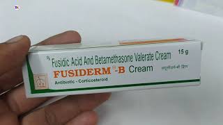 Fusiderm B Cream  Fusidic acid and Betamethasone Valerate Cream  Fusiderm B Cream Uses Benefits [upl. by Anaud]