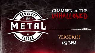 quotChamber Of The Unhallowedquot  Drumless Metal Tracks [upl. by Mcquade]