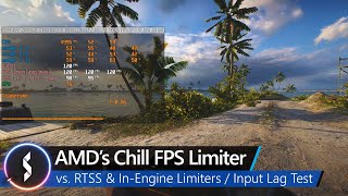 AMDs Chill vs RTSS amp InEngine Limiters  Input Lag Test [upl. by Stout]