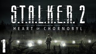 STALKER 2 Heart of Chornobyl 1 Новый Сталкер [upl. by Adiehsar]