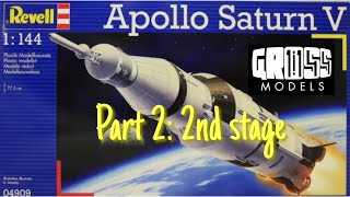 Revell 1144 Saturn V rocket Part 2 Second stage [upl. by Aztirak324]