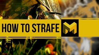 Strafing Guide How to Strafe with Different Weapons [upl. by Norbie]