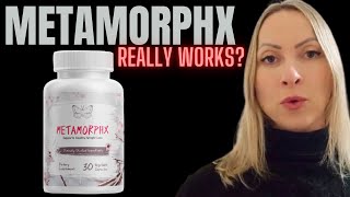 METAMORPHX REVIEWS  BEWARE  Does Metamorphx really work Sincere review of Metamorphx 2022 [upl. by Greggs]