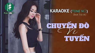 KARAOKE Chuyến Đò Vĩ Tuyến Beat Trúc Mi  Tone Nữ [upl. by Losyram882]