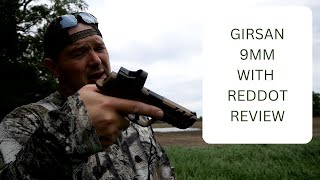 GIRSAN 9MM WITH REDDOT SIGHT REVIEW [upl. by Niles994]